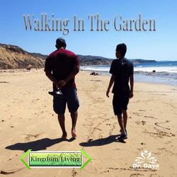Walking in the Garden