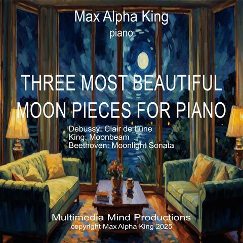 Three Beautiful Moon Pieces for Piano
