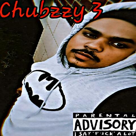 Chubzzy 3