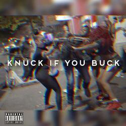 Knuck If You Buck (Freestyle)