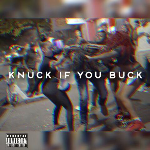 Knuck If You Buck (Freestyle)