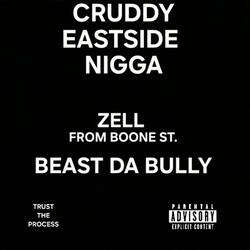CRUDDY EASTSIDE NIGGA (feat. BEAST DA BULLY)