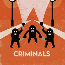 Criminals (feat. Evil Lance Parker, Azpikt & Benjamin Oblivion)