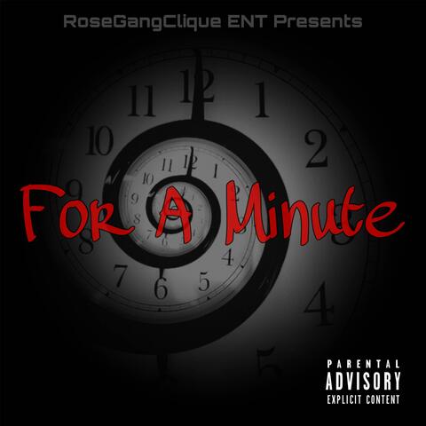 For A Minute (feat. Duhryus)