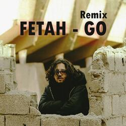 GO ! (feat. Fetah)