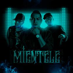 Mientele (feat. Mg y Elvis)