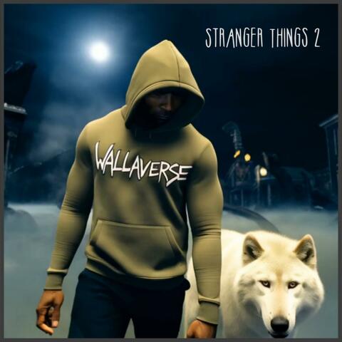 Stranger Things 2 (feat. B Nasty)