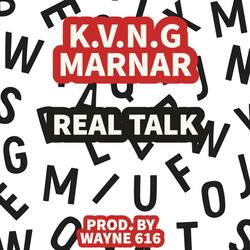 Real Talk (feat. Wayne 616)