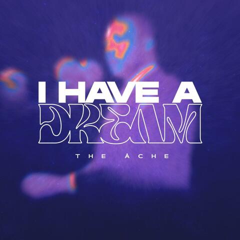 I have a dream