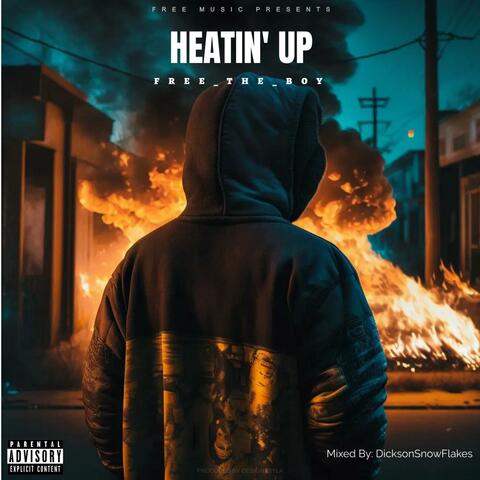 Heatin' Up
