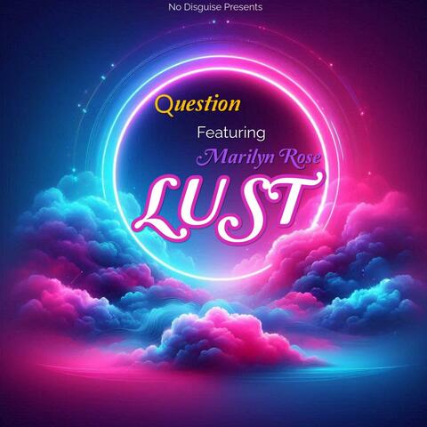 Lust (feat. Marilyn Rose)