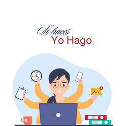 Si Haces Yo Hago