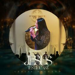 Jesus (Testificare)