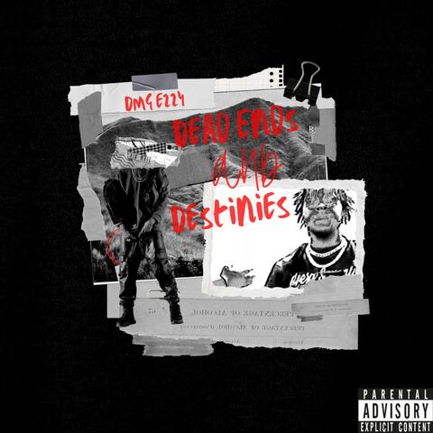 Dead Ends And Destinies