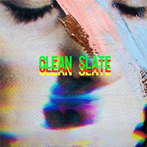 Clean Slate (feat. Logyn)