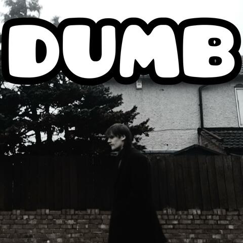 Dumb
