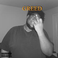 Greed