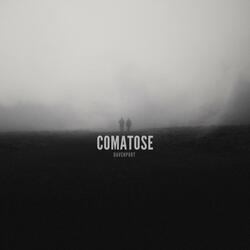 COMATOSE