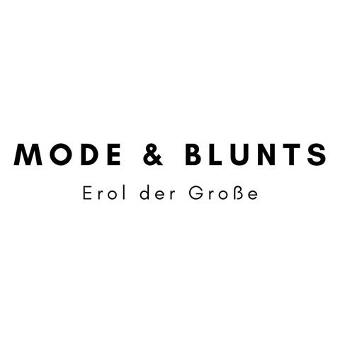 Mode & Blunts