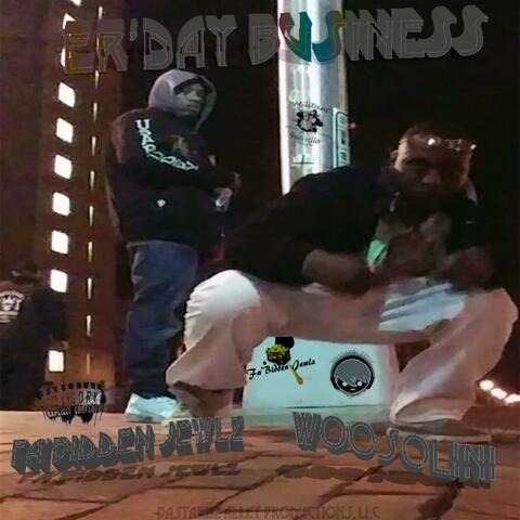 Er'Day Business (feat. Woosolini)