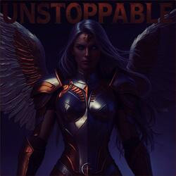 UNSTOPPABLE
