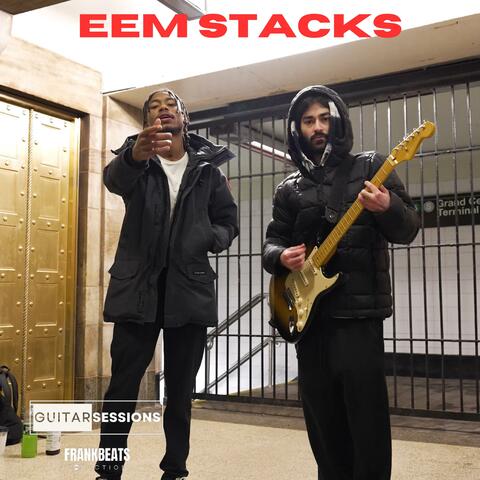 Eem Stacks Guitar Session (feat. EEM STACKS)
