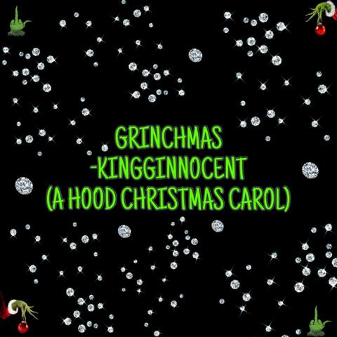 GRINCHMAS (A HOOD CHRISTMAS CAROL)