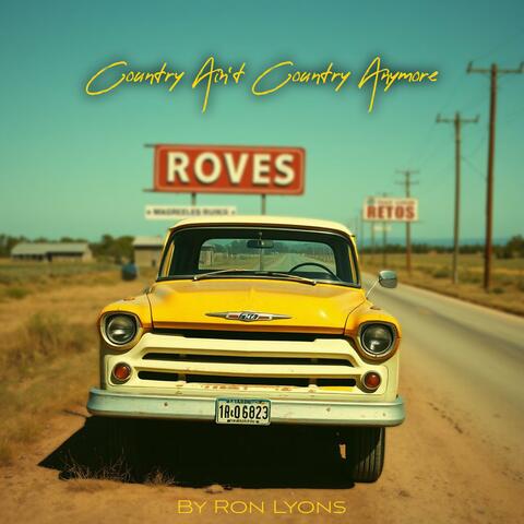 Country Ain't Country Anymore