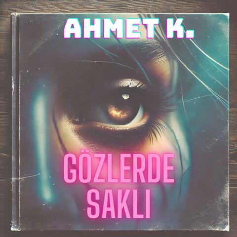Gözlerde Saklı