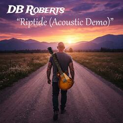 Riptide (2025 Acoustic Demo)