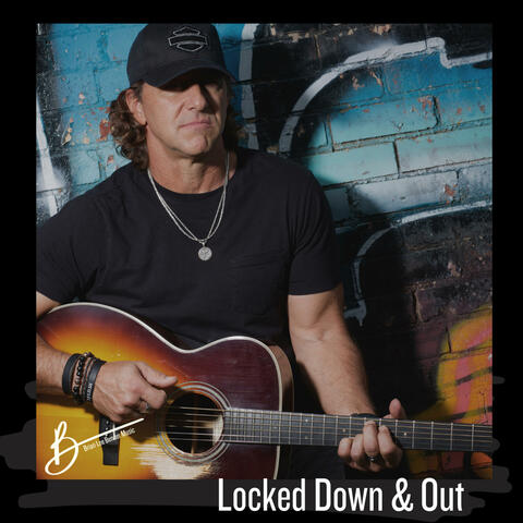 Locked Down and Out
