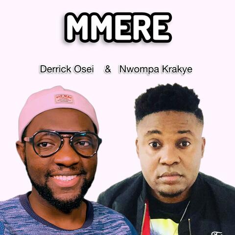 Mmere (feat. Nwompa Krakye)