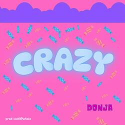 Crazy