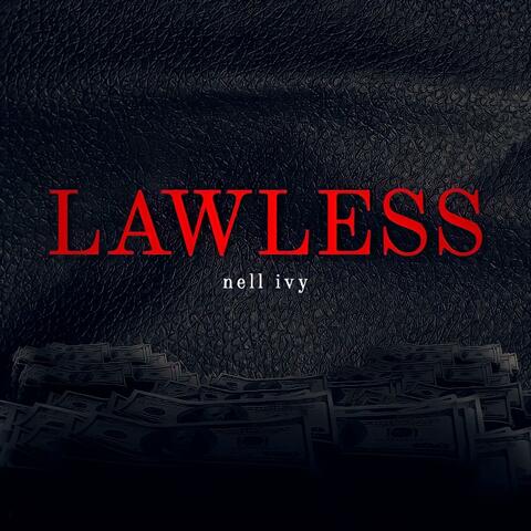 LAWLESS