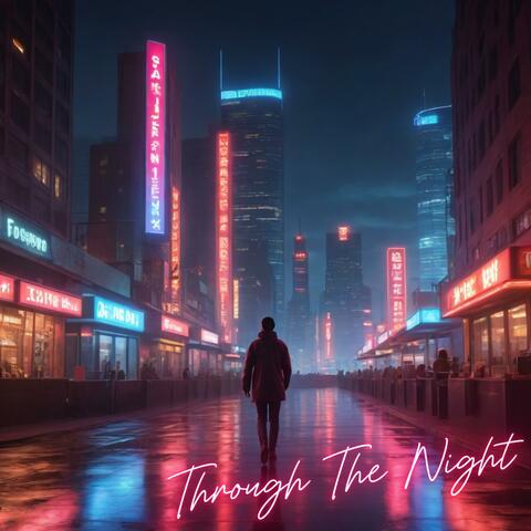 Through The Night