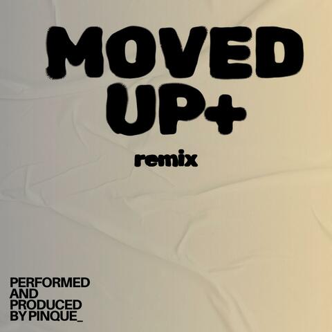 MOVED UP (Special Version)