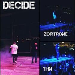 Decide (feat. THN EL DEMENTE)