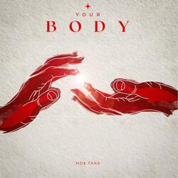 Your Body