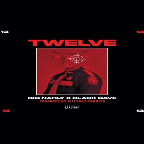 Twelve (feat. Black Dave)
