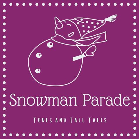Snowman Parade