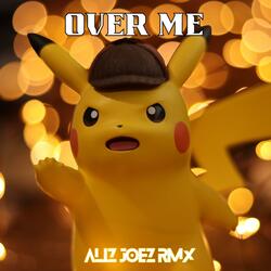 OVER ME