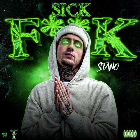 Sick Fuck