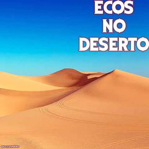 Ecos No Deserto