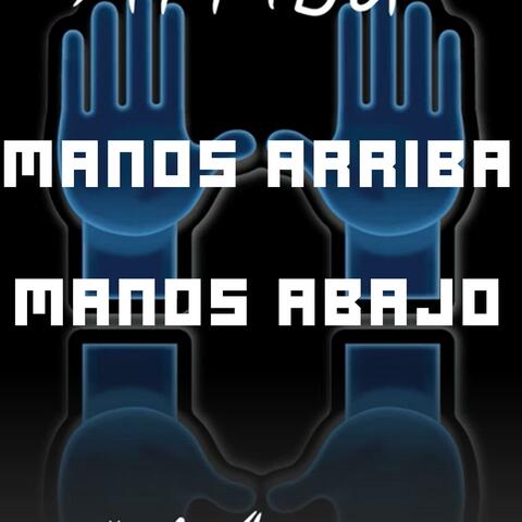 Manos arriba, manos abajos