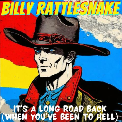 It's A Long Road Back (When You've Been To Hell)