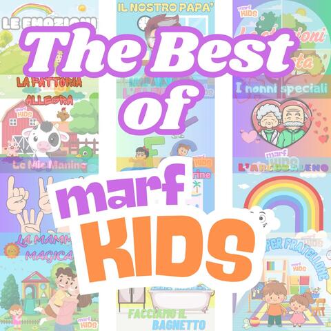 The best of Marf Kids