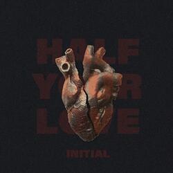 Half Your Love (feat. Stuffy Booth)