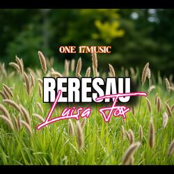 RERESAU (feat. LUISA FOX)
