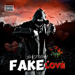 YG Spooky (Fake Love)