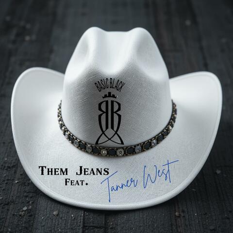 Them Jeans (feat. Tanner West) [Radio Edit]